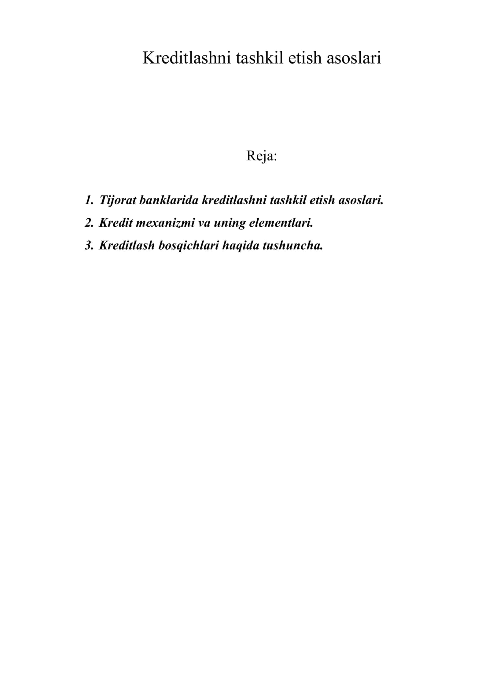 Kreditlashni tashkil etish asoslari