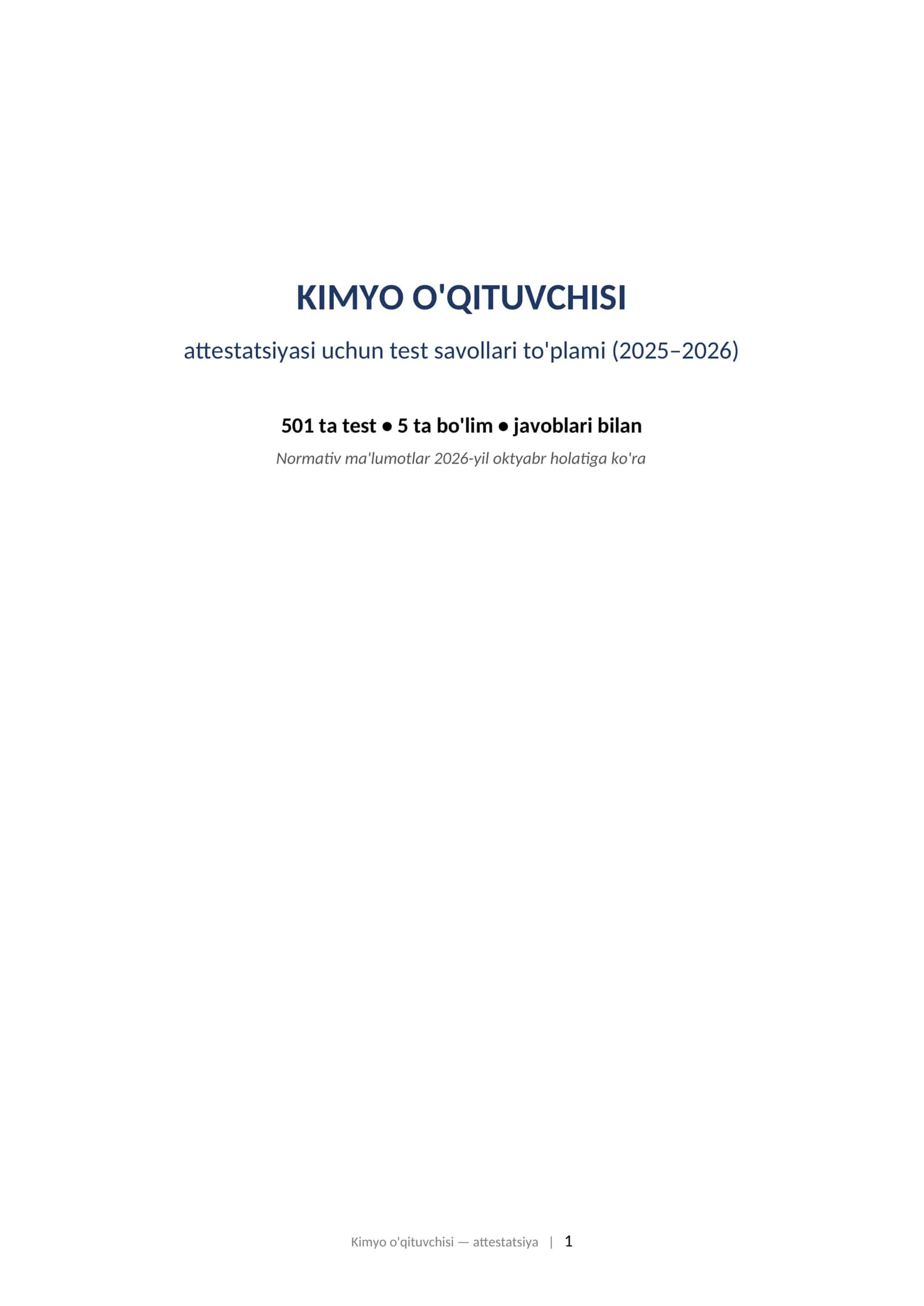 KIMYO O'QITUVCHISI (attestatsiyasi uchun test savollari to'plami) (2025–2026) 501 ta test