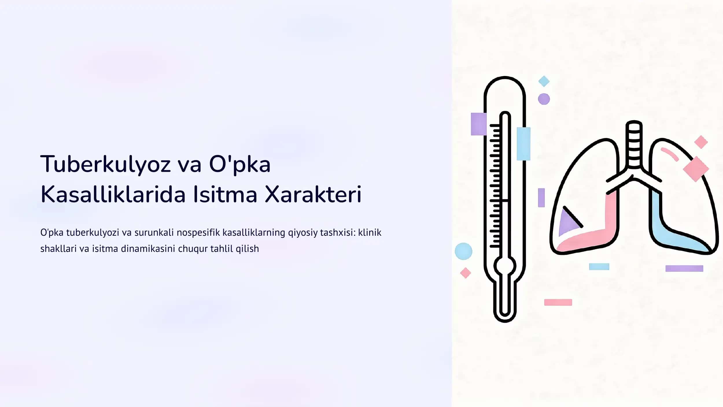 O'pka Tuberkulyozining Klinik Shakllari va Isitma Dinamikasi