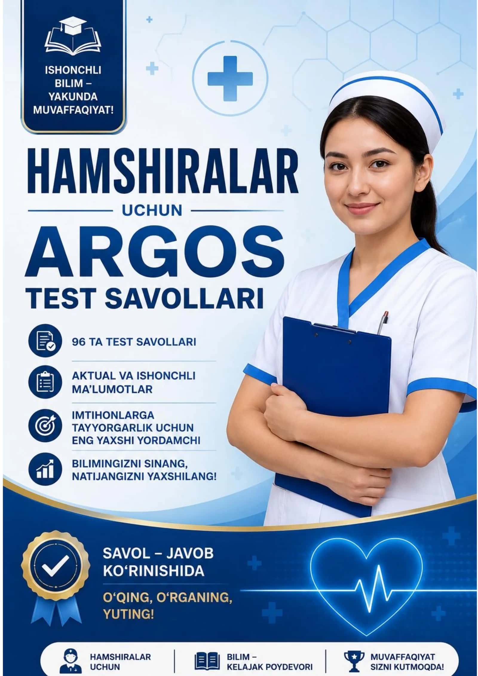 Hamshiralar uchun ARGOS test savollari