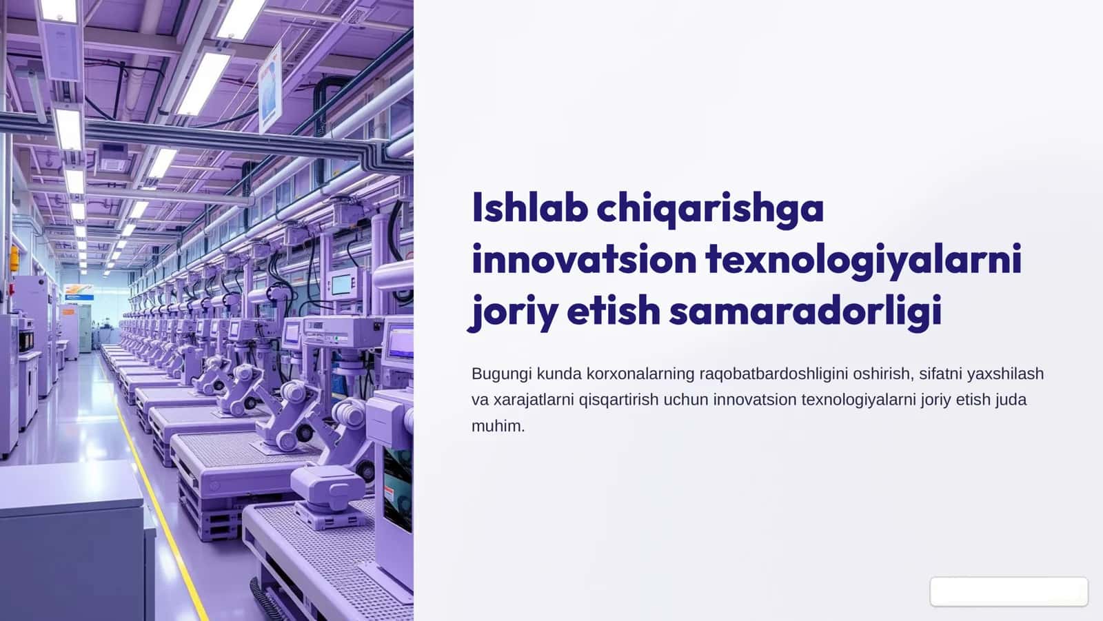 Ishlab chiqarishga innovatsion texnologiyalarni joriy etish samaradorligi