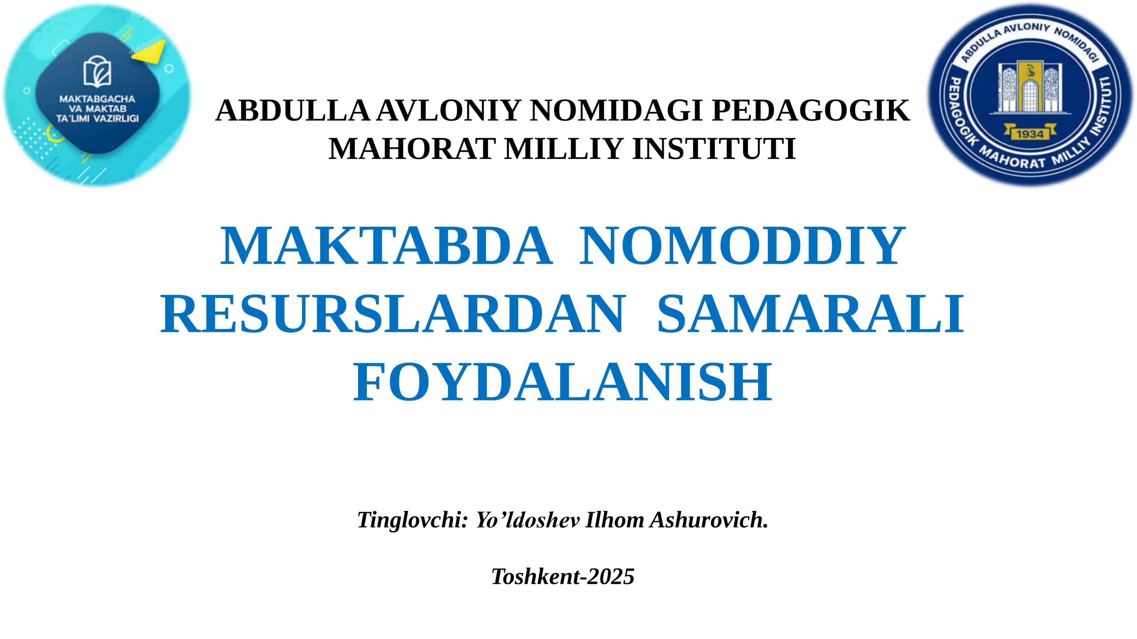 MAKTABGA NOMODDIY RESURSLARDAN SAMARALI FOYDALANISH