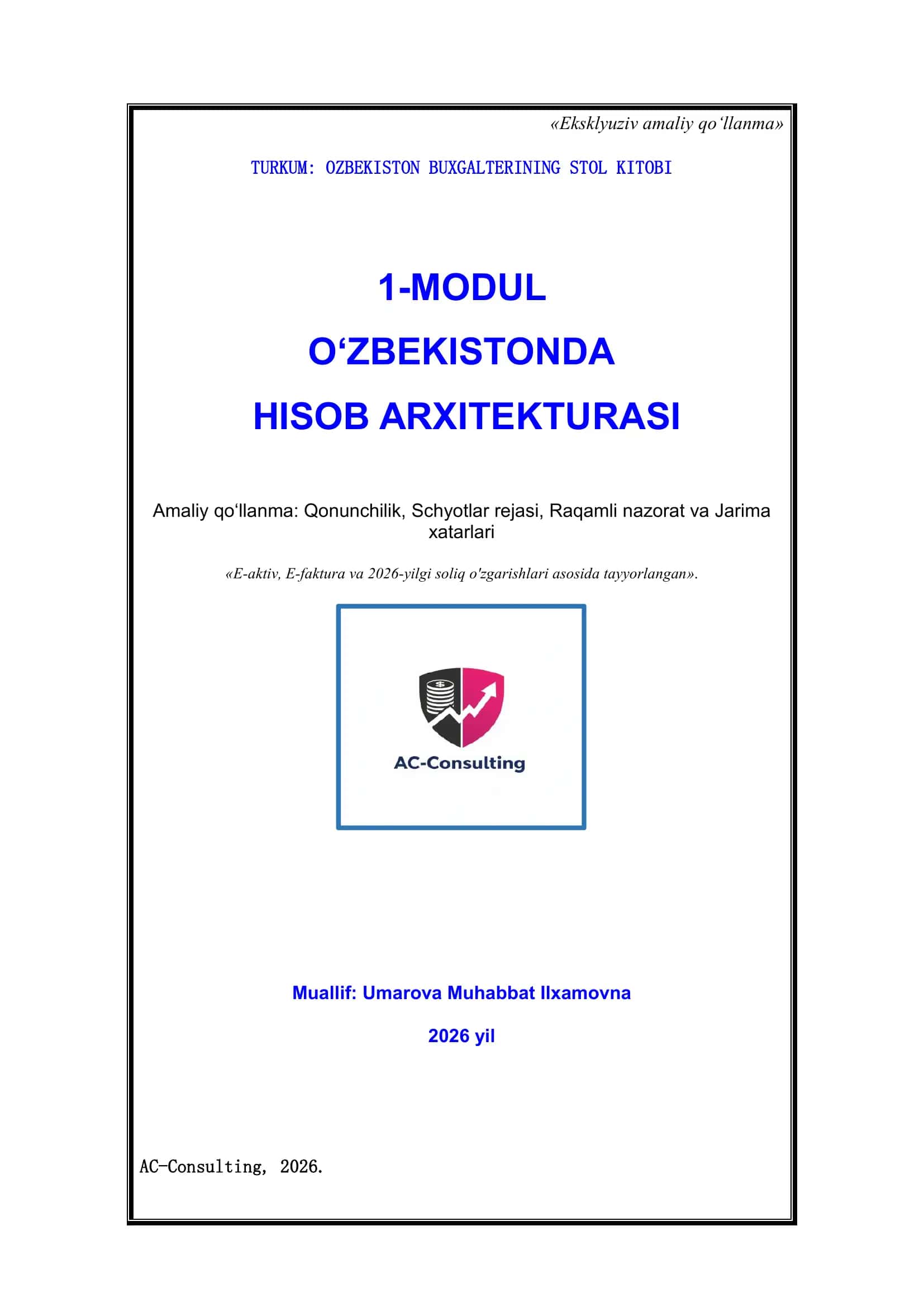 1-MODUL: O‘zbekistonda hisob arxitekturasi va raqamli nazorat