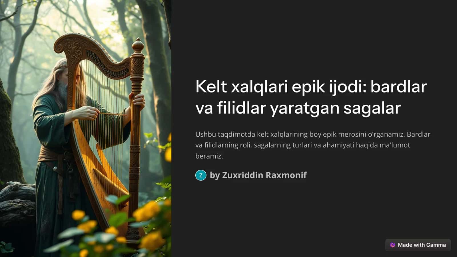 Kelt xalqlari epik ijodi: bardlar va filidlar yaratgan sagalar