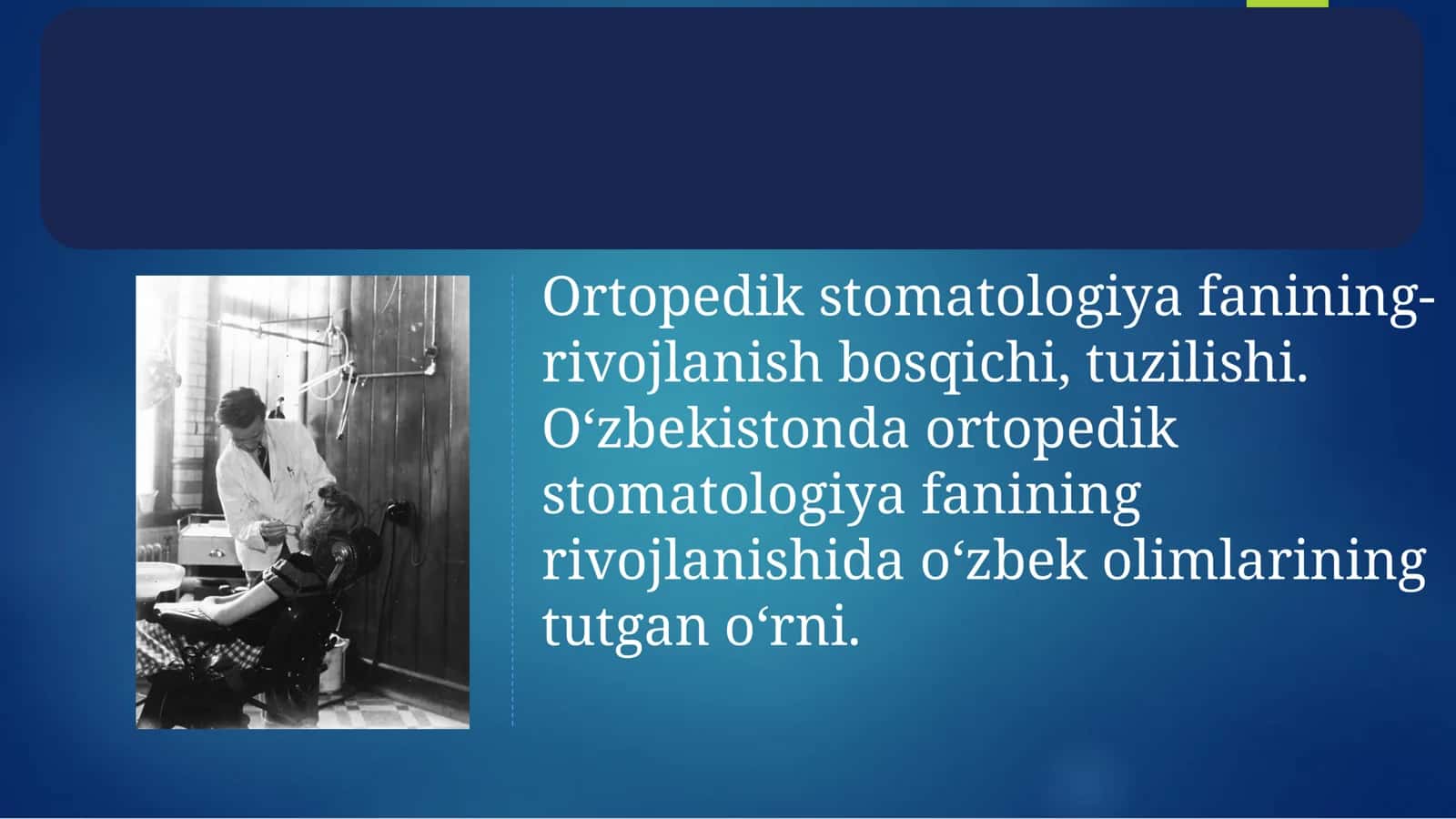 Ortopedik stomatologiya fani