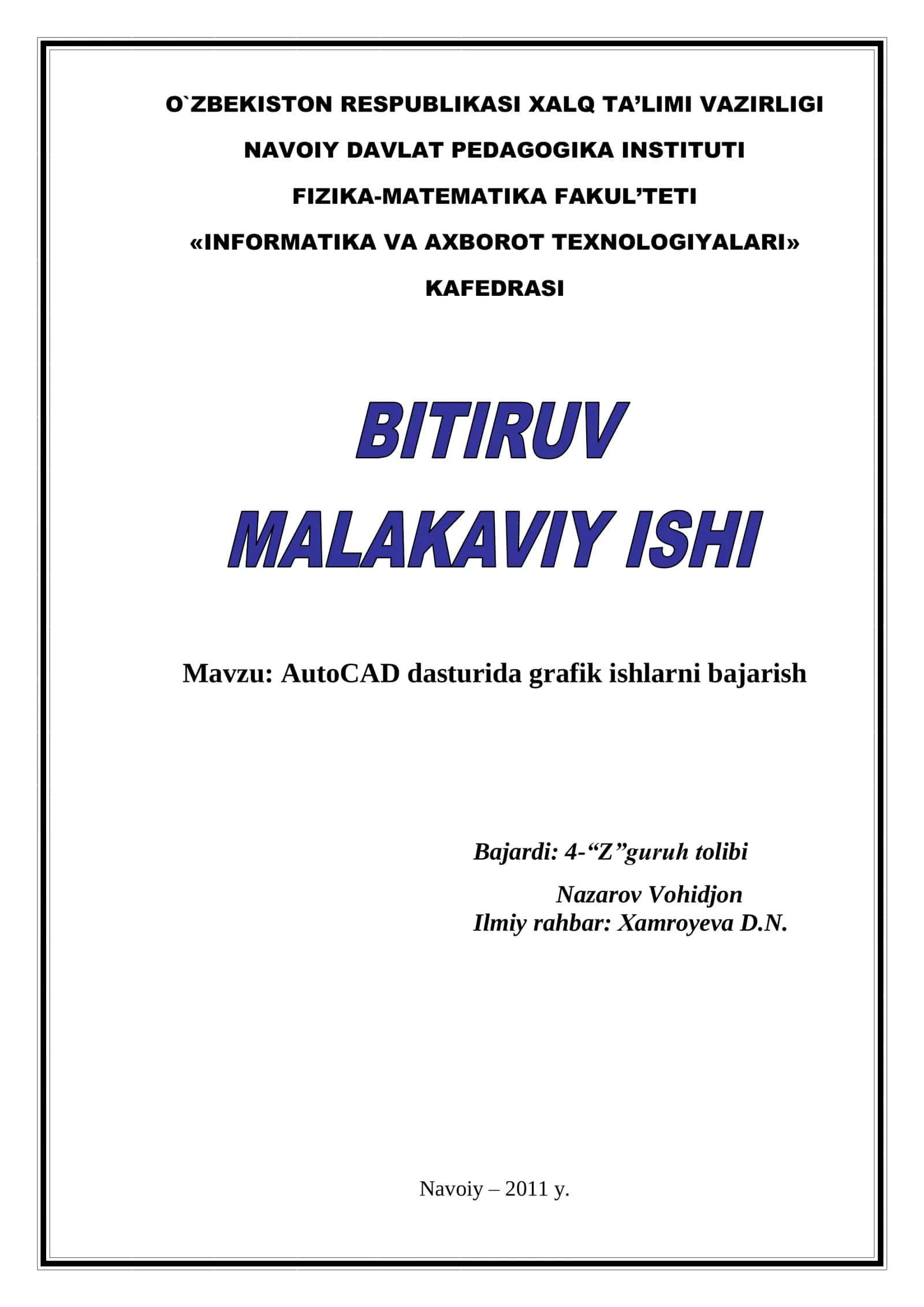 AutoCAD dasturida grafik ishlarni bajarish