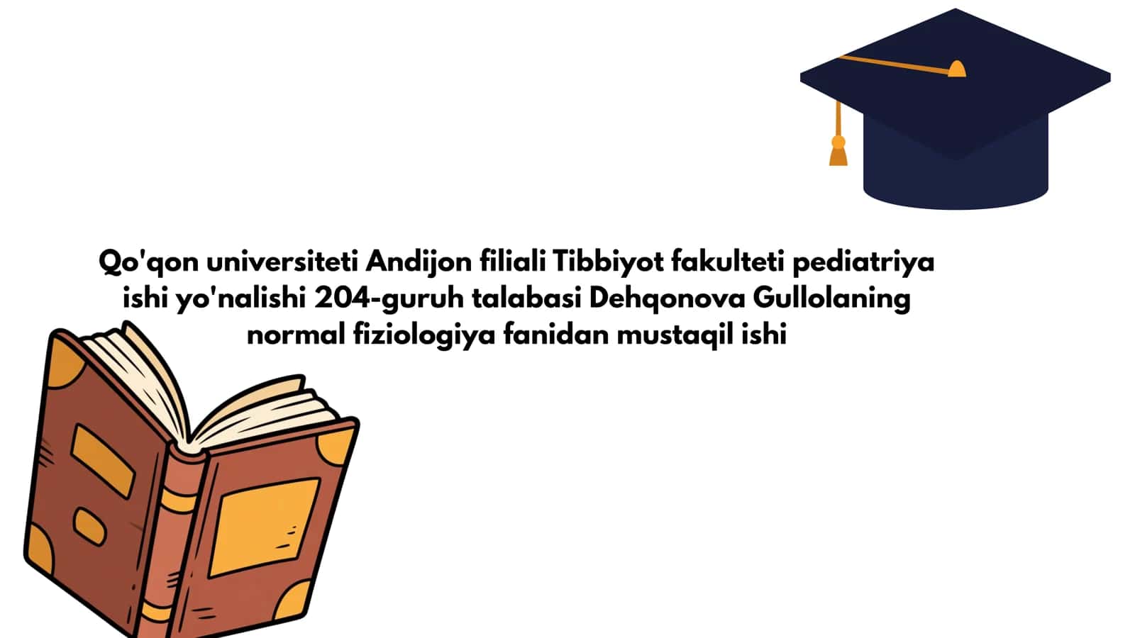 Dehqonova Gullolaning Pediatriya fanidan Mustaqil ish