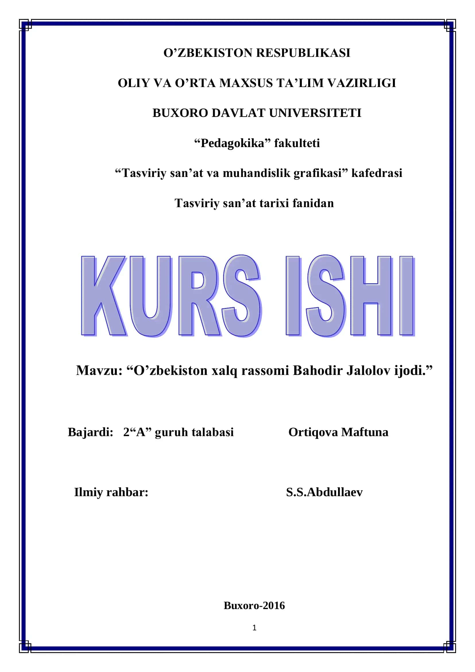 O’zbekiston xalq rassomi Bahodir Jalolov ijodi
