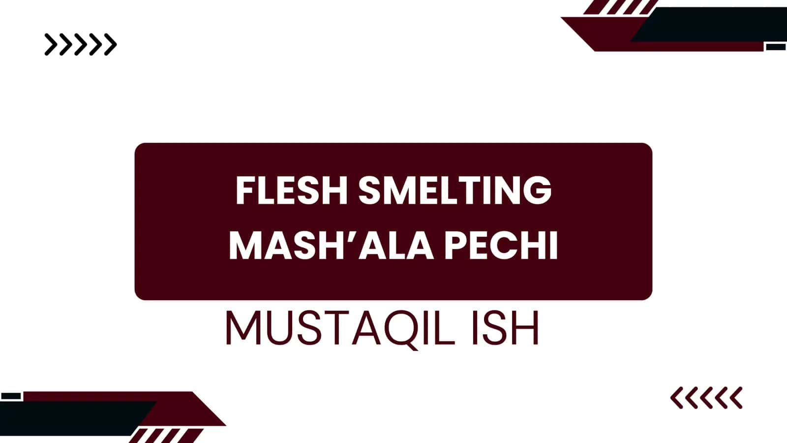 MASH’ALA PECHI