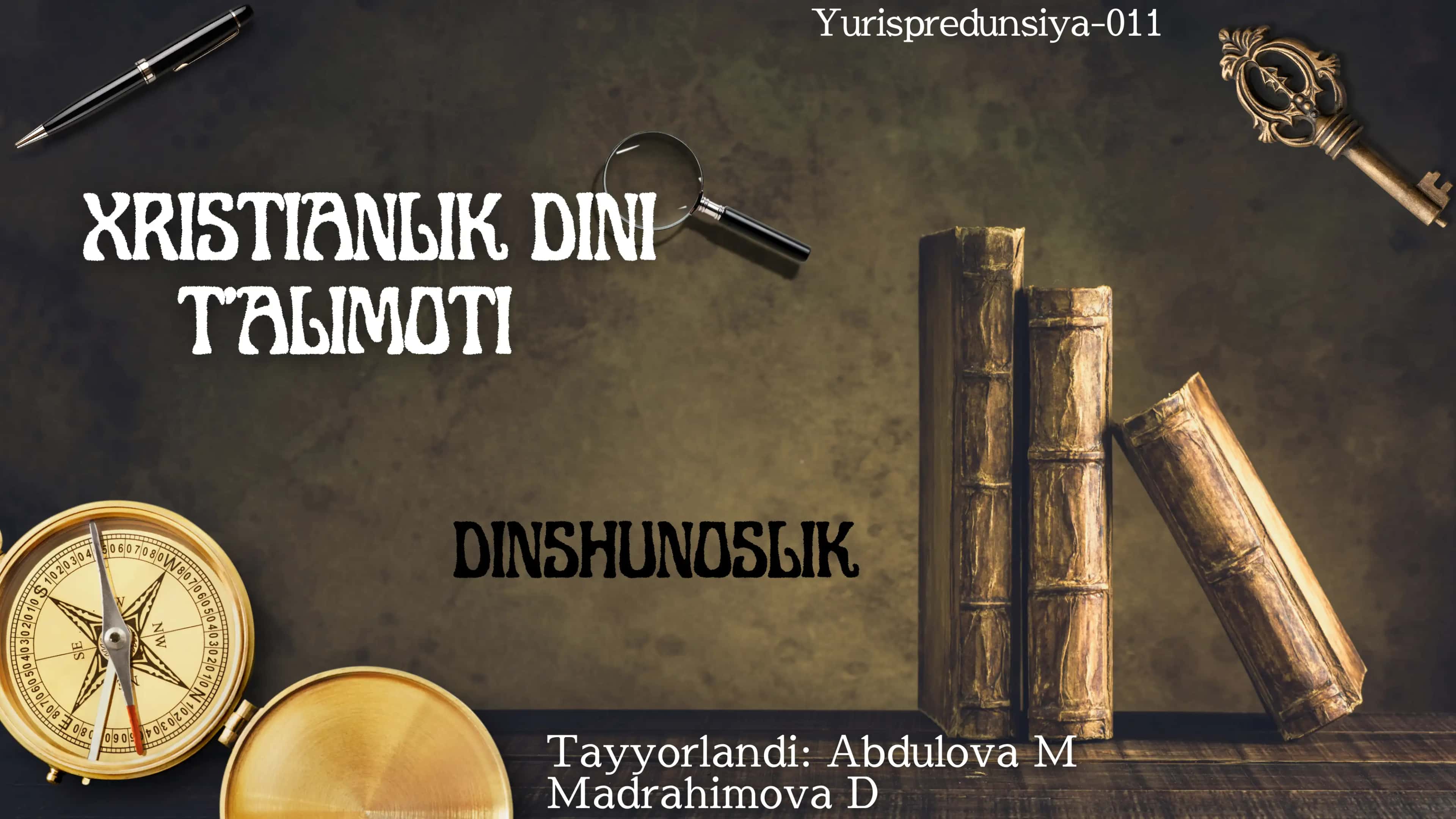 XRISTIANLIK DINI T'ALIMOTI