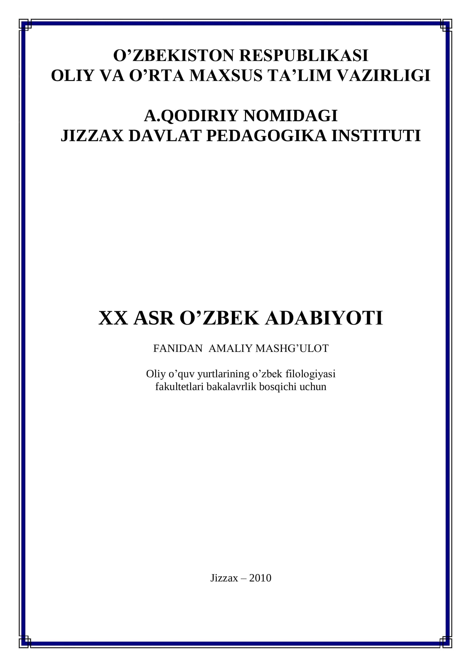 XX ASR O’ZBEK ADABIYOTI FANIDAN AMALIY MASHG‟ULOT