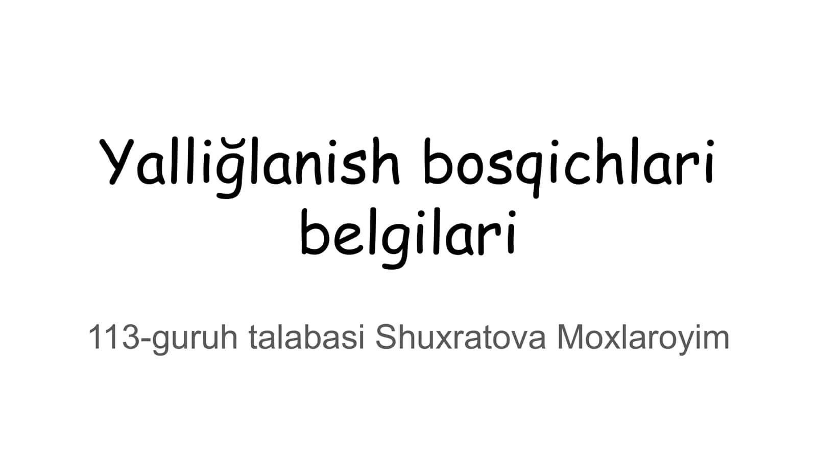 Yalliğlanish bosqichlari