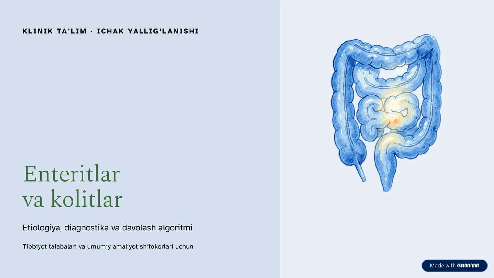 Enteritlar va kolitlar Etiologiya, diagnostika va davolash algoritmi