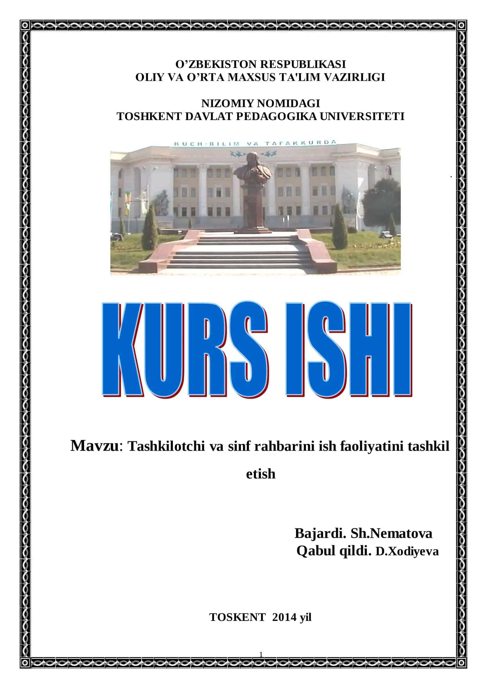 Tashkilotchi va sinf rahbarini ish faoliyatini tashkil etish