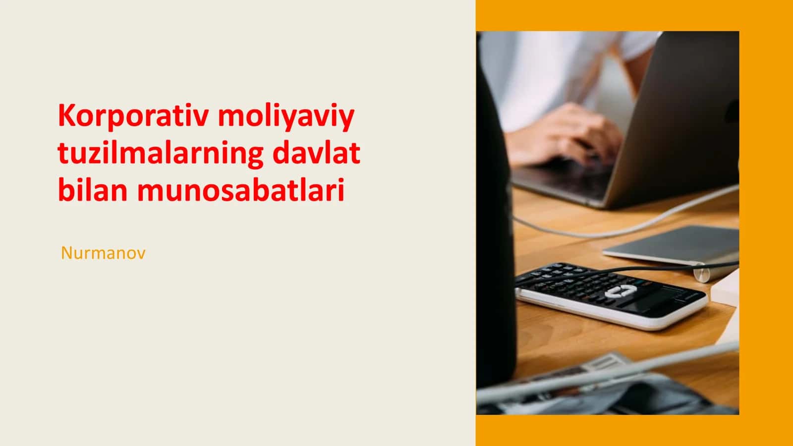 Davlat va korporativ moliyaviy tuzilmalar o'rtasidagi munosabatlar