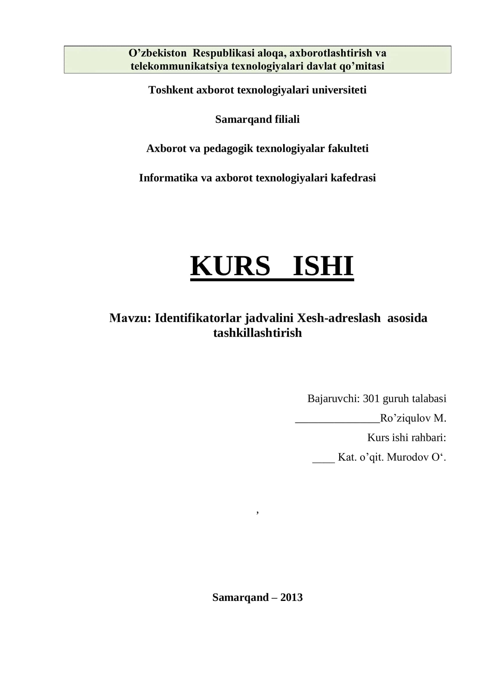 Identifikatorlar jadvalini Xesh-adreslash asosida tashkillashtirish