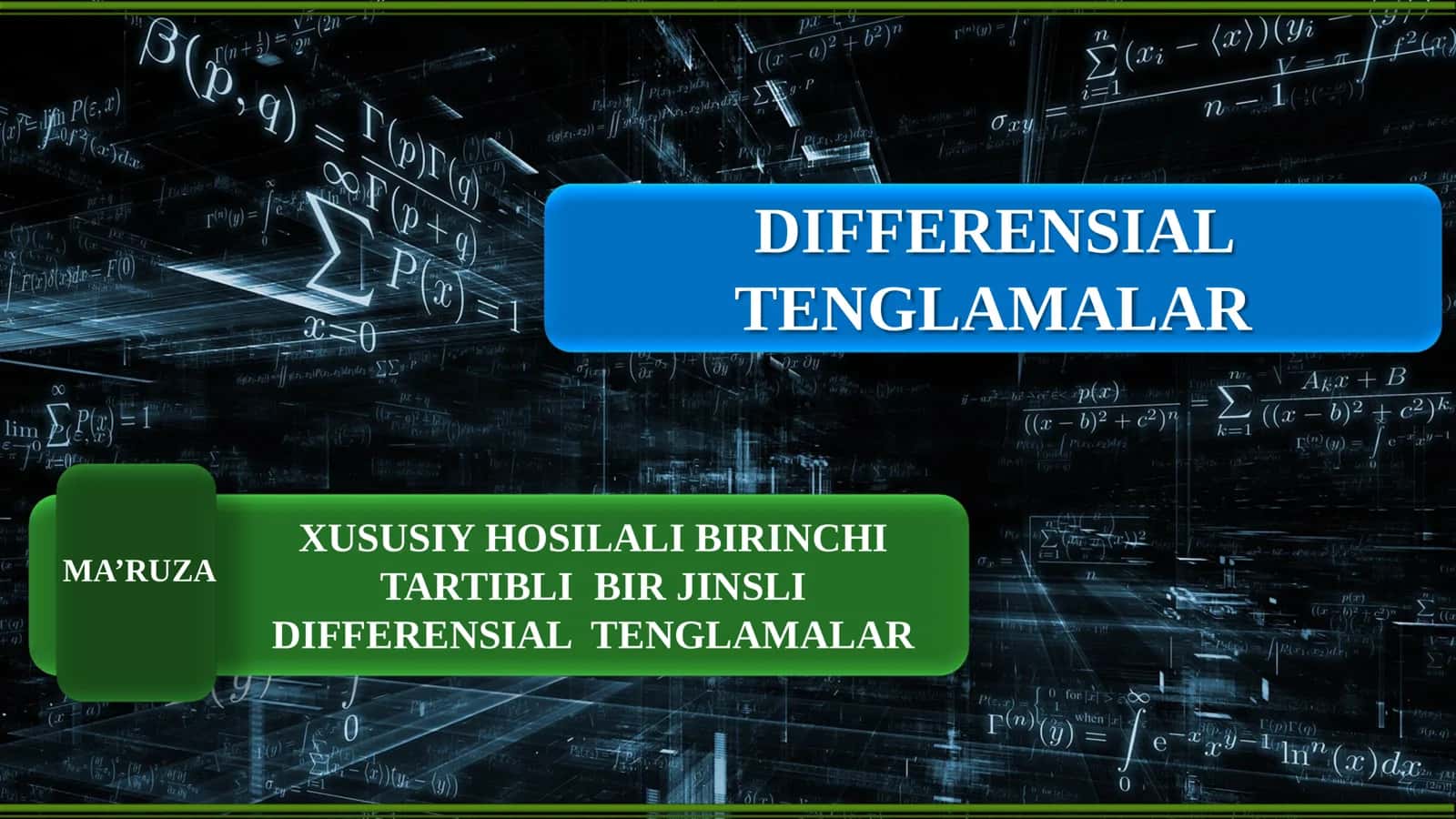 Xususiy hosilali birinchi tartibli bir jinsli differensial tenglamalar