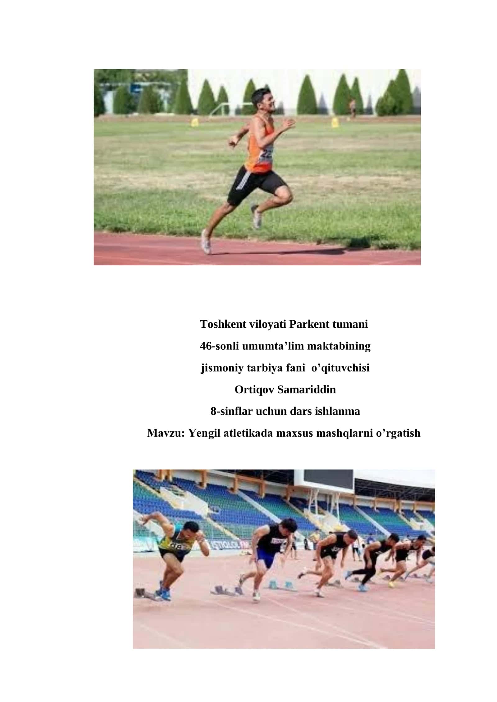 8-sinf Jismoniy tarbiya fanidan Yengil atletikada maxsus mashqlarni o'rgatish dars ishlanma
