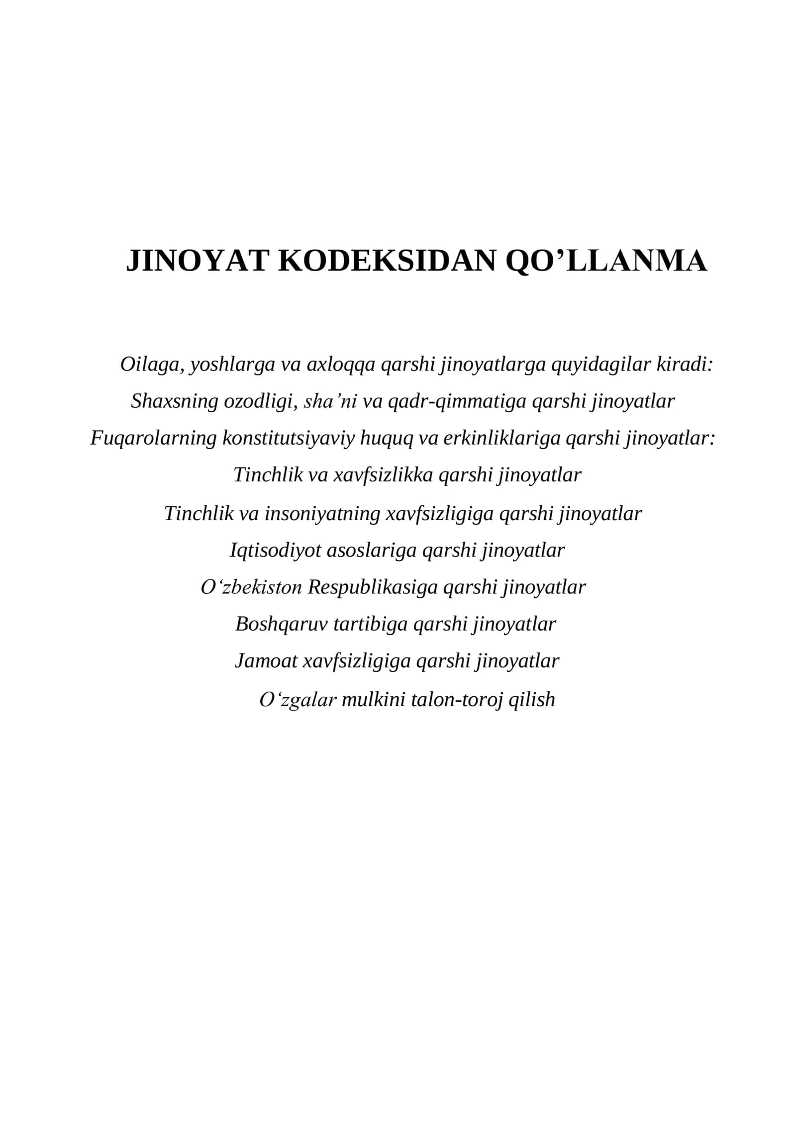 JINOYAT KODEKSI maxsus qismidan dasturiy qo'llanma. 1