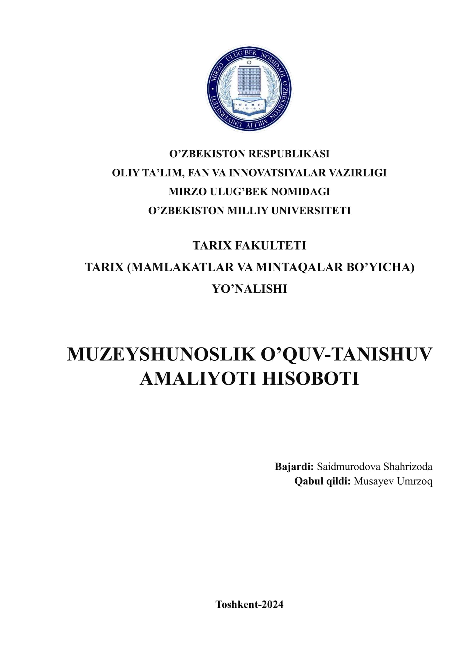 MUZEYSHUNOSLIK O’QUV-TANISHUV AMALIYOTI HISOBOTI