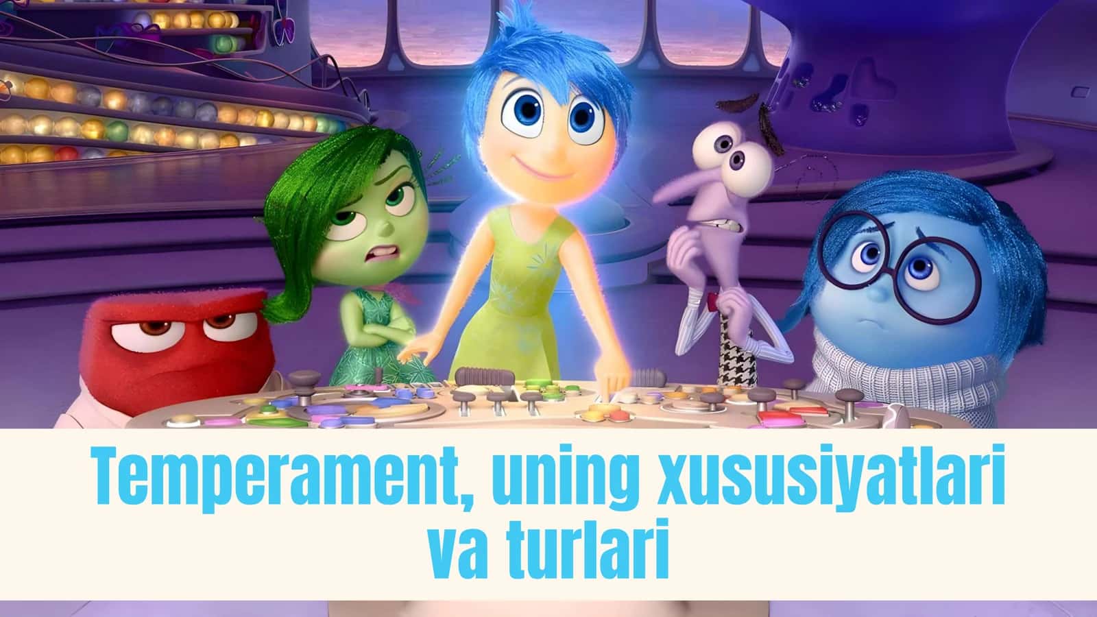 Temperament, uning xususiyatlari va turlari