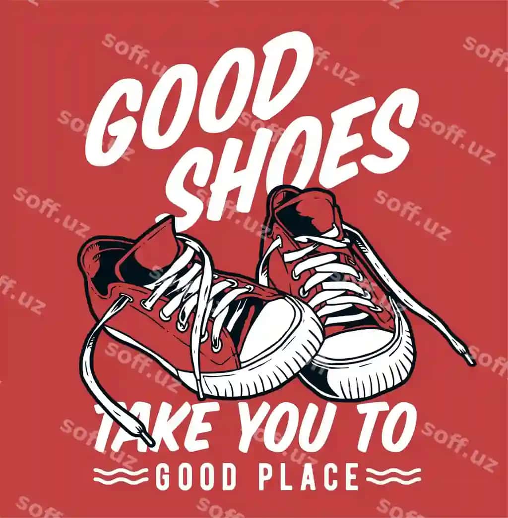 Yaxshi poyabzal | Good shoes
