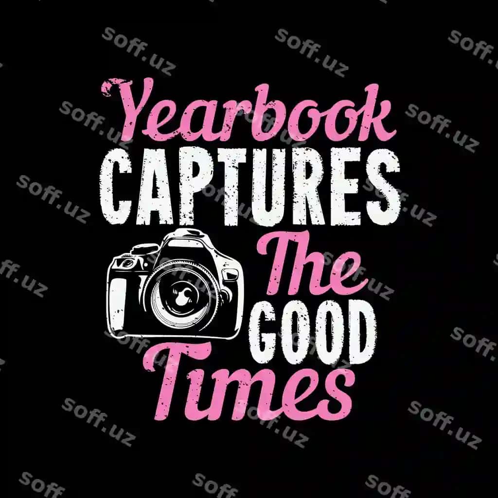 Futbolka dizayn yilligi kamera bilan qora fonda yaxshi davrlarni aks ettiradi. | T shirt design yearbook captures good times with camera black background