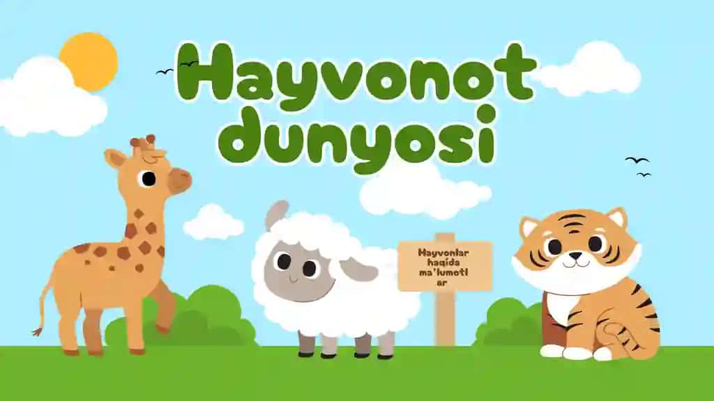 Hayvonot olami haqida prezentatsiya (boshlangʻich sinflar uchun)