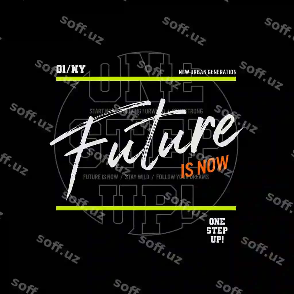 Kelajak hozir tipografiya futbolka dizayn vektori | Future is now typography t shirt design vector
