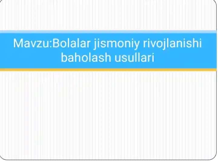Bolalar jismoniy ribojlanish baxolsh mezoni