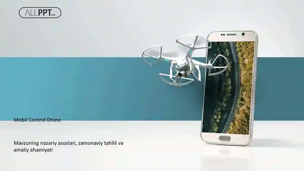 Mobil Control Drone Taqdimoti (48 Slayd)