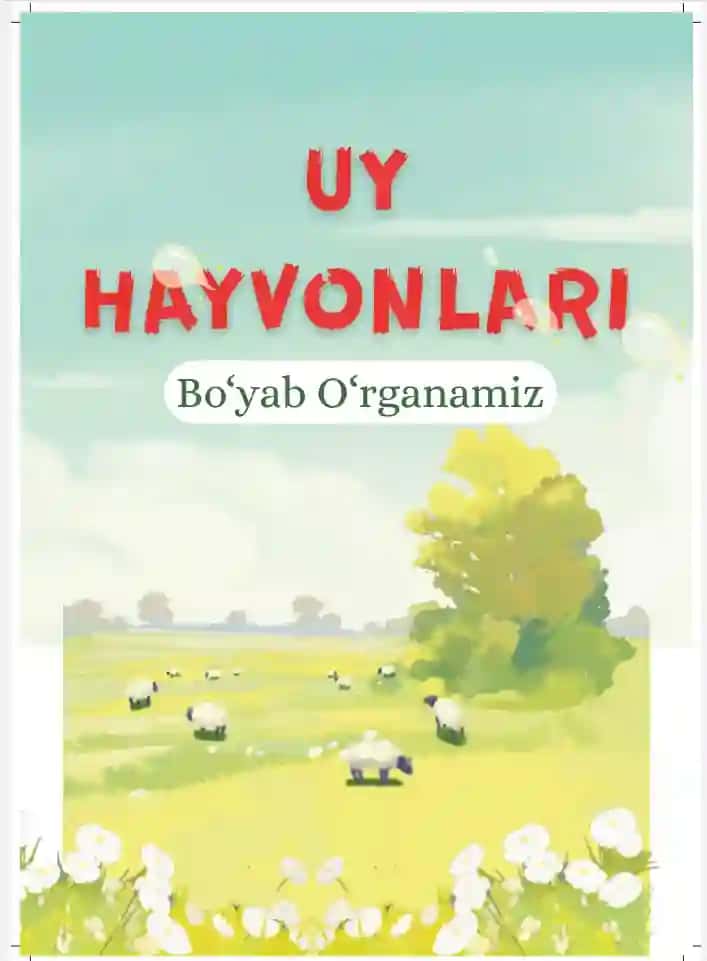 "UY HAYVONLARI" Bo'yab o'rganamiz