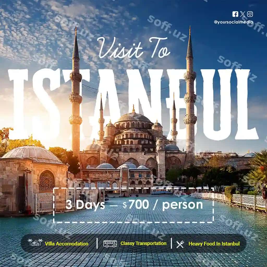 Tashrif Istanbul Turkiya sayohat turlari reklama dizayn ijtimoiy | Visit istanbul turkey travelling tour promotional design social