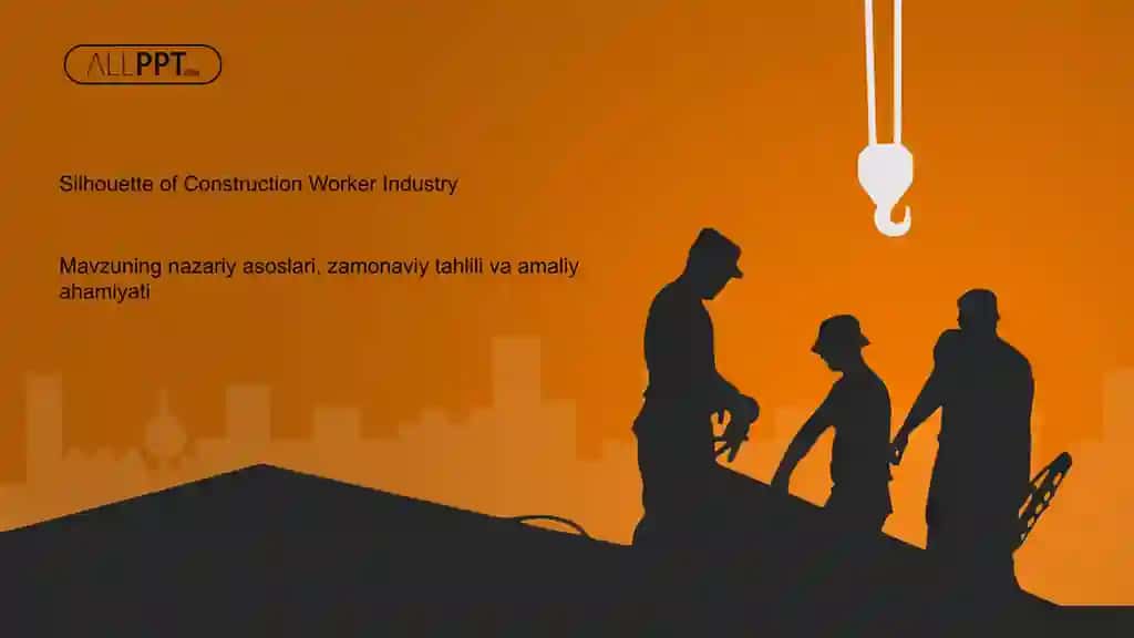 Silhouette of Construction Worker Industry Taqdimoti (48 Slayd)