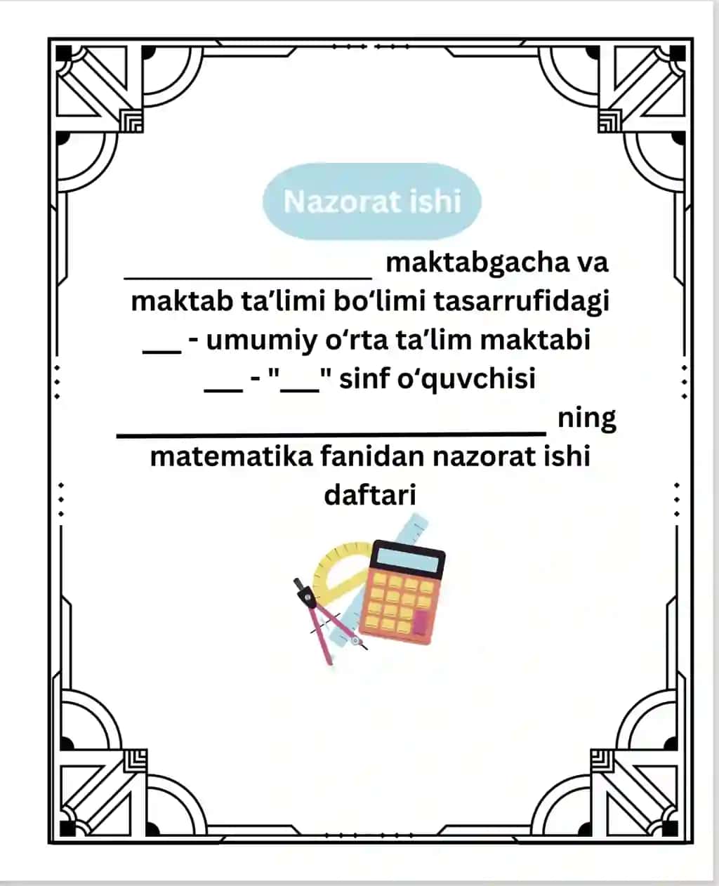 Matematika fanidan nazorat ishi daftari uchun betlik