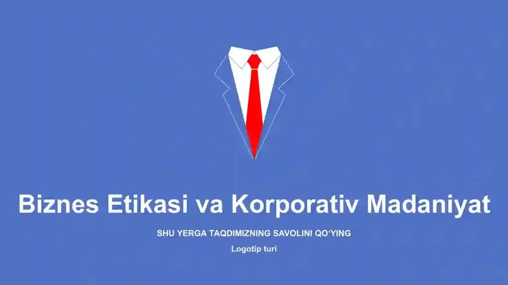 Biznes Etikasi va Korporativ Madaniyat Taqdimoti (35 Slayd)