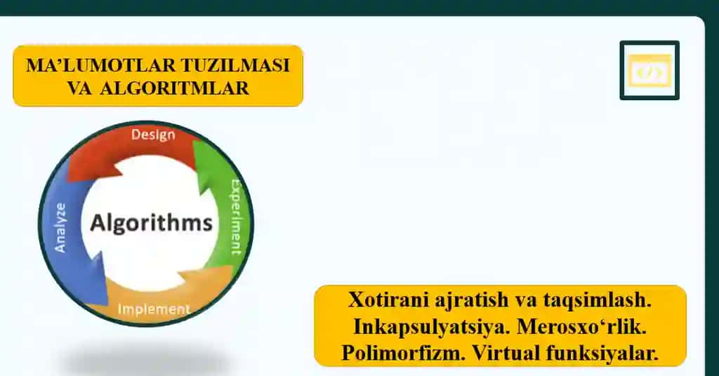 Xotirani ajratish va taqsimlash. Inkapsulyatsiya. Merosxo‘rlik. Polimorfizm. Virtual funksiyalar
