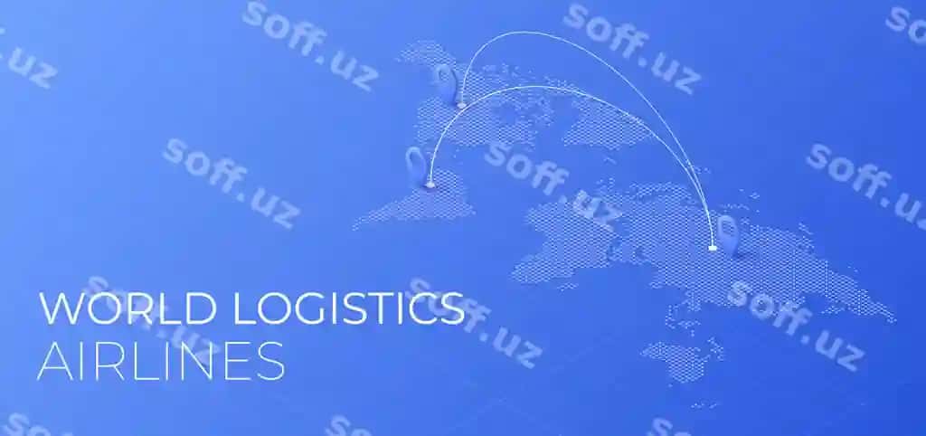 Dunyo logistik yetkazib berish konsepsiyasi global eksport import aviakompaniyalar aklli | World logistic delivery concept global export import airlinnes smart