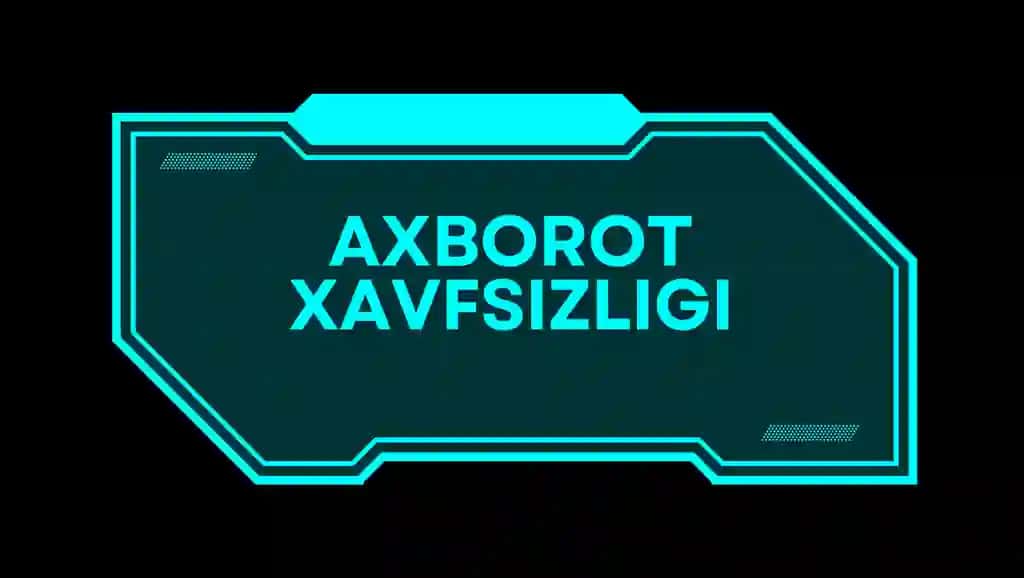 Axborot xavfsizligi