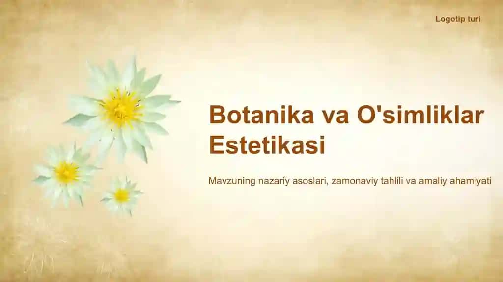 Botanika va O'simliklar Estetikasi Taqdimoti (33 Slayd)