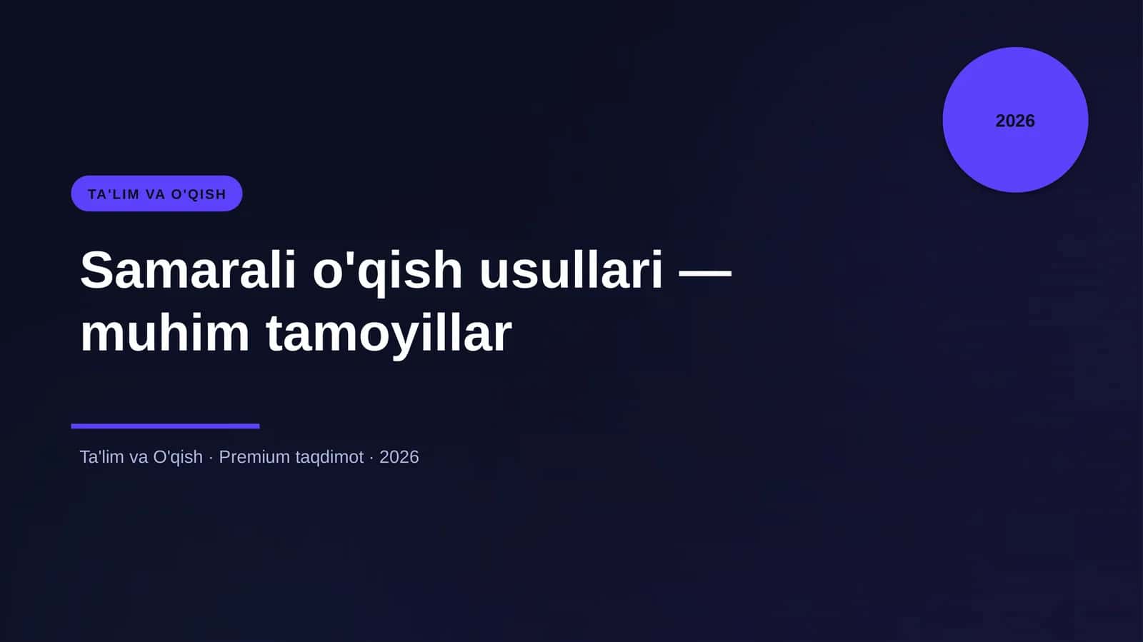 Samarali o'qish usullari — muhim tamoyillar