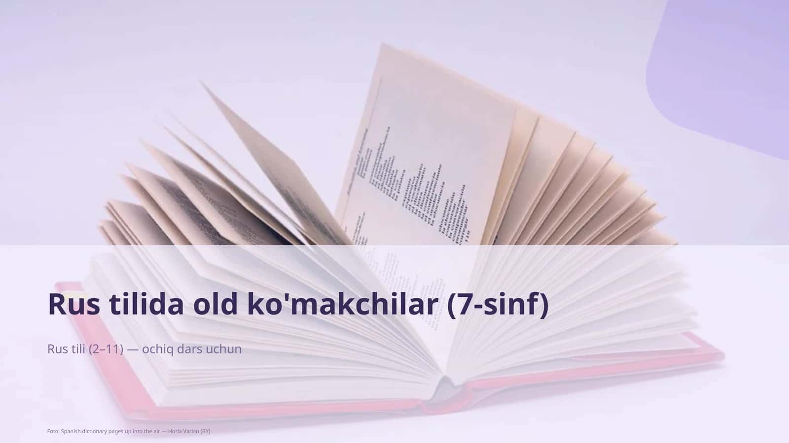 Rus tilida old ko'makchilar (7-sinf)