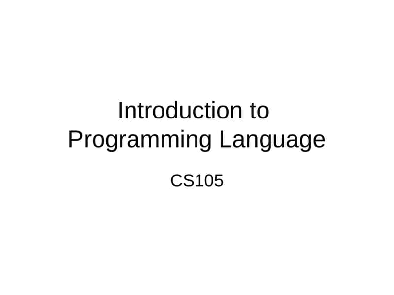 Introduction to Programming Language