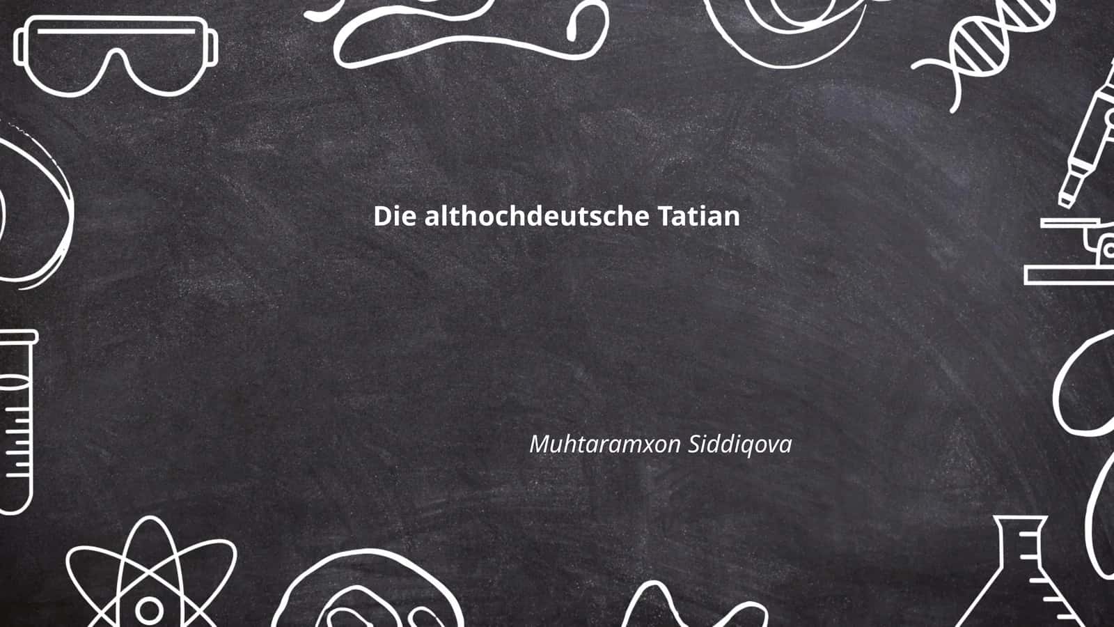 Die althochdeutsche Tatian