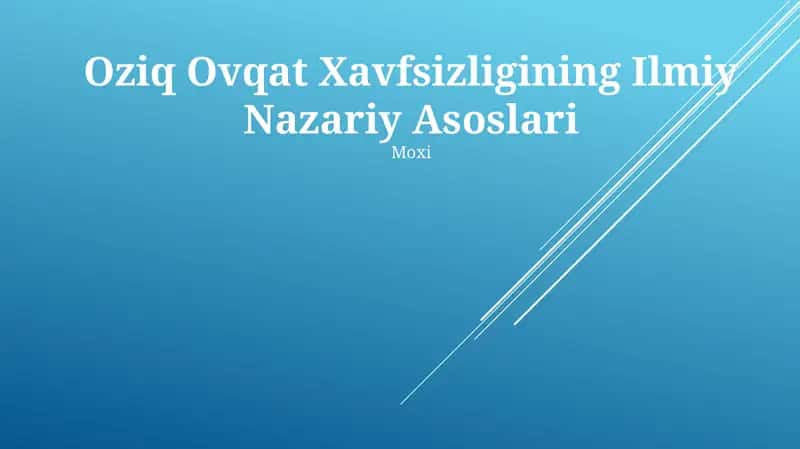 Oziq Ovqat Xavfsizligining Ilmiy Nazariy Asoslari