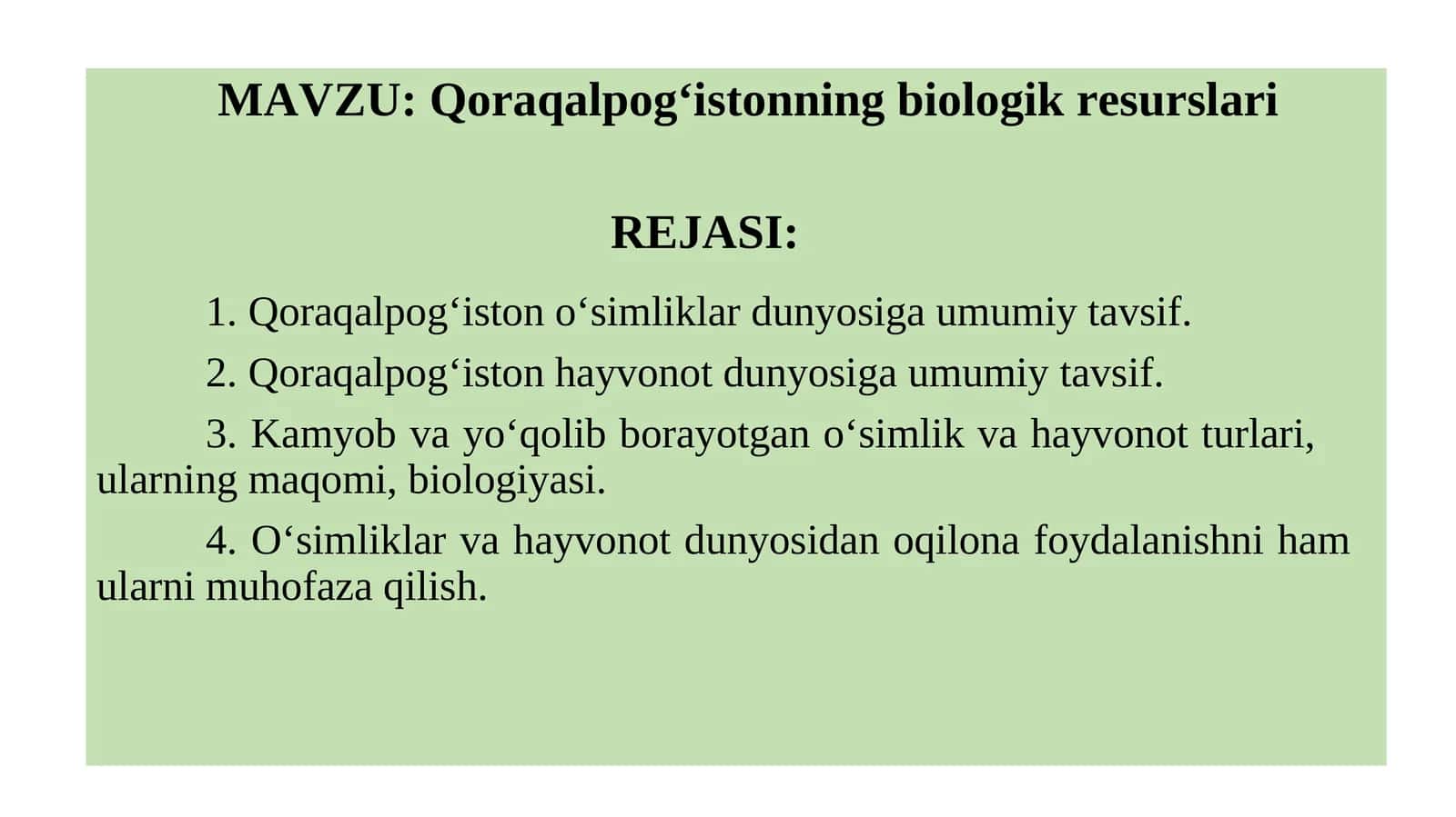 Qoraqalpog‘istonning biologik resurslari