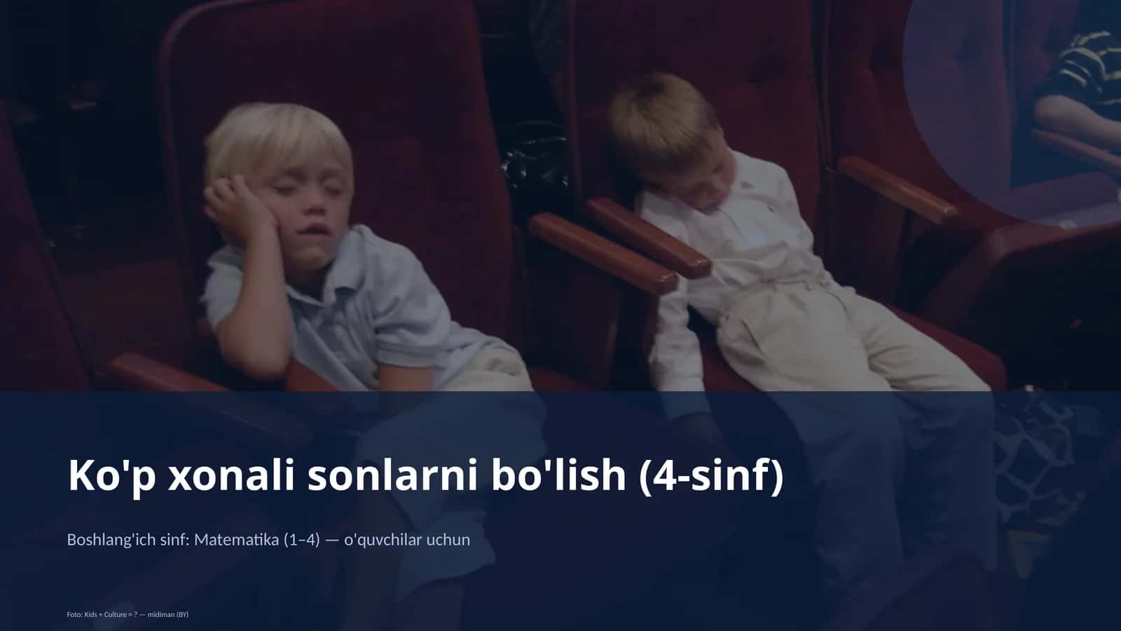 Ko'p xonali sonlarni bo'lish (4-sinf)