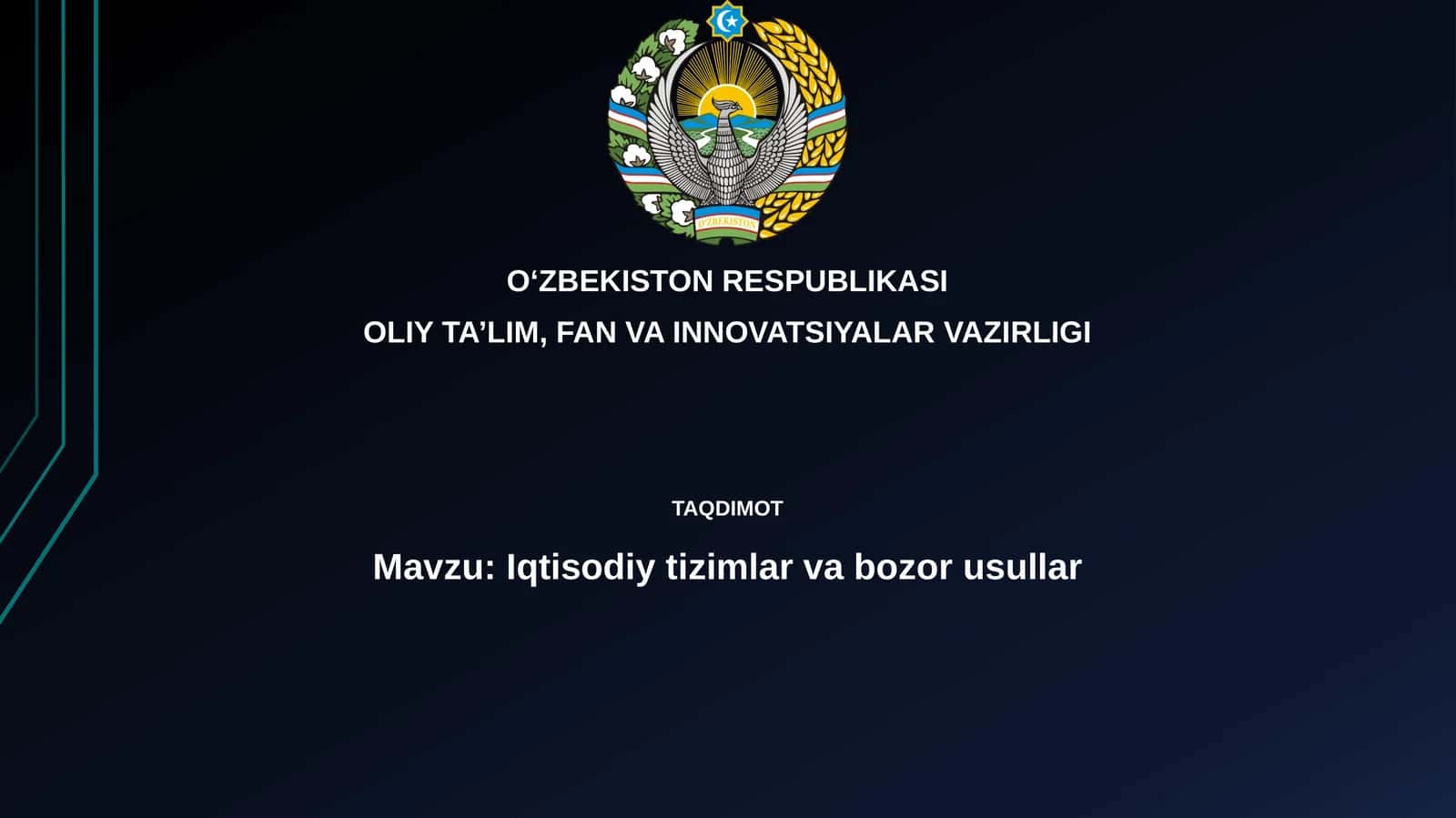 Iqtisodiy tizimlar va bozor usullari