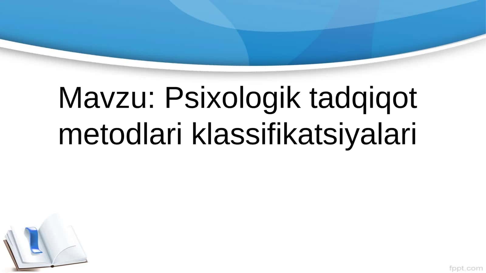 Psixologik tadqiqot metodlari klassifikatsiyalari