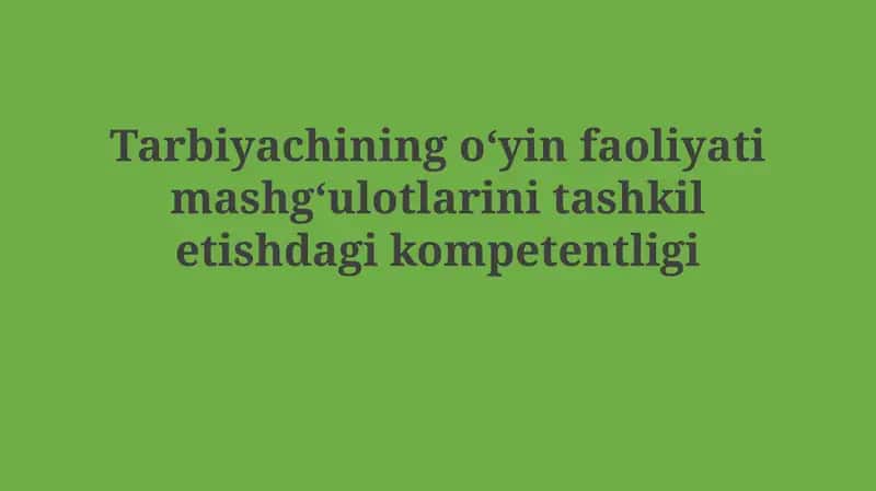 O'yin Faoliyati va Tarbiya
